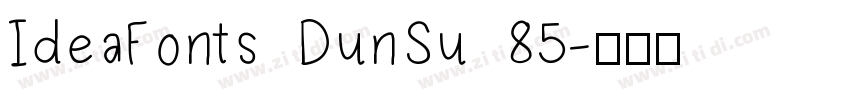 IdeaFonts DunSu 85字体转换